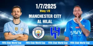 Soi kèo Manchester City vs Al Hilal