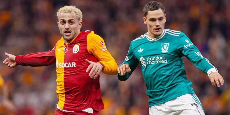 Soi kèo Liverpool vs Galatasaray đều muốn đi tiếp