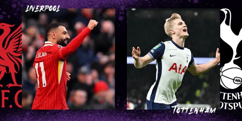 Soi kèo Liverpool vs Tottenham Hotspur đều muốn có 3 điểm
